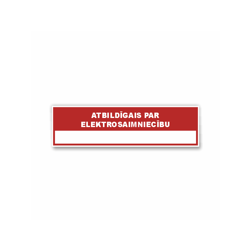 Zīme "Atbildīgais par elektrosaimniecību"
