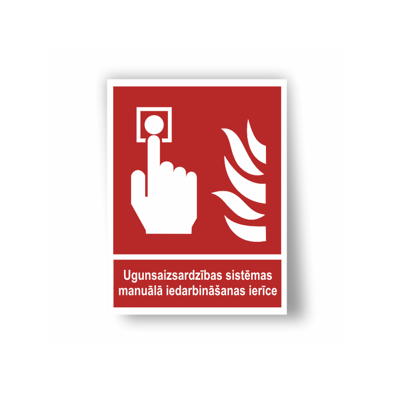 Luminiscējoša zīme “Ugunsaizsardzības sistēmas manuālā palaišanas ierīce + teksts”