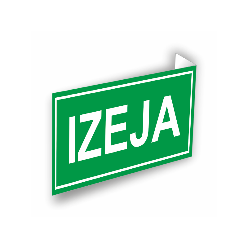 Luminiscējoša dubultā (karogveida) zīme “IZEJA”