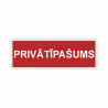 Zīme "Privātīpašums"